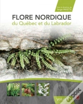 Flore Nordique Du Quebec Et Du Labrador V 01