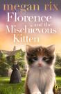Florence And The Mischievous Kitten - Preview