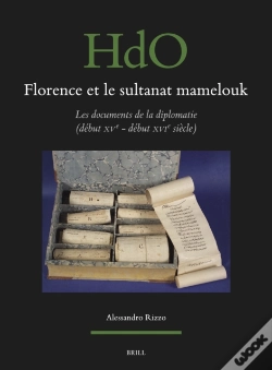 Capa do artigo Florence Et Le Sultanat Mamelouk: Les Documents De La Diplomatie (Debut Xve - Debut Xvie Siecle)