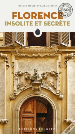 Capa do artigo Florence Insolite Et Secrete
