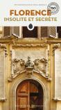 Florence Insolite Et Secrete - Preview