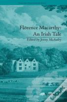 Florence Macarthy: An Irish Tale