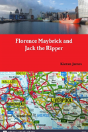Florence Maybrick And Jack The Ripper - Preview