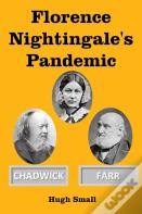 Florence Nightingale'S Pandemic