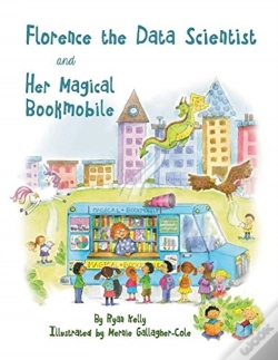 Capa do artigo Florence The Data Scientist And Her Magical Bookmobile