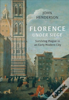 Florence Under Siege