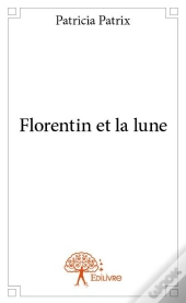 Florentin Et La Lune