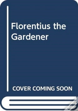Capa do artigo Florentius The Gardener