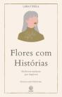 Flores com Histórias - Preview