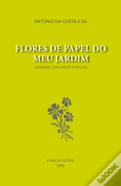 Capa do artigo Flores de Papel do Meu Jardim