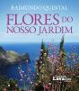 Flores do Nosso Jardim - Preview