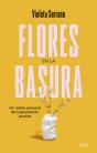 Flores En La Basura - Preview