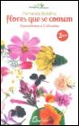 Flores que se Comem - Preview