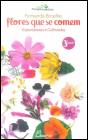 Flores que se Comem - Preview