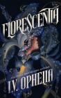 Florescentia - Preview