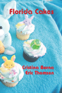 Florida Cakes - Preview