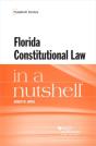Florida Constitutional Law In A Nutshell - Preview