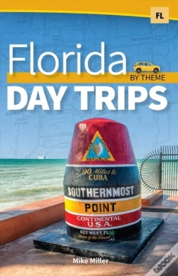 Capa do artigo Florida Day Trips By Theme