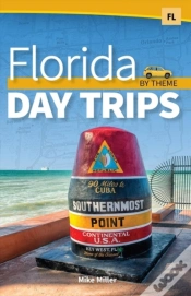 Capa do artigo Florida Day Trips By Theme