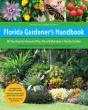 Florida Gardener'S Handbook, 2nd Edition - Preview