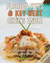Florida Keys & Key West Chef'S Table