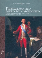 Floridablanca En La Guerra De La Independencia 