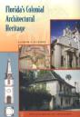 Florida'S Colonial Architectural Heritage - Preview