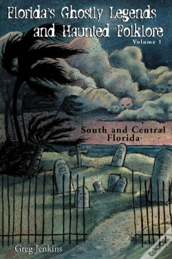 Capa do artigo Florida'S Ghostly Legends And Haunted Folklore