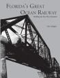 Florida'S Great Ocean Railway - Preview