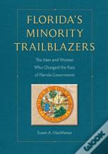 Florida'S Minority Trailblazers
