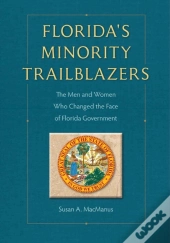 Florida'S Minority Trailblazers