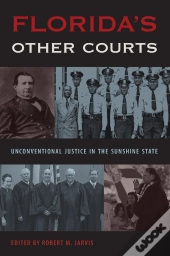 Florida'S Other Courts