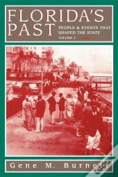 Florida'S Past, Vol 2