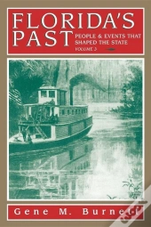 Florida'S Past, Vol 3
