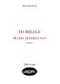 Florilège De Mes Premiers Vers - Preview