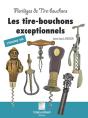 Florileges De Tire-Bouchons Exceptionnels - Volume 8 - Preview