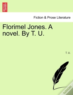 Capa do artigo Florimel Jones. A Novel. By T. U.