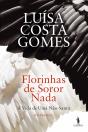 Florinhas de Soror Nada - Preview