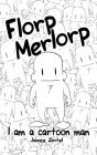 Florp Merlorp - Preview