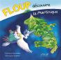 Floup Découvre La Martinique - Preview