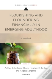 Capa do artigo Flourishing And Floundering Financially In Emerging Adulthood