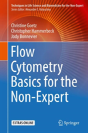 Flow Cytometry Basics For The Non-Expert - Preview