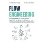 Flow Engineering. Metodo Agil Para Pasar Ideas A Ingenieria - Preview