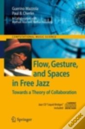 Capa do artigo Flow, Gesture, And Spaces In Free Jazz