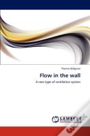 Flow In The Wall
