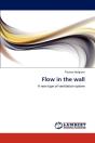 Flow In The Wall - Preview