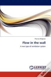 Flow In The Wall