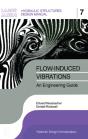 Flow-Induced Vibrations: An Engineering Guide - Preview