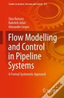 Flow Modelling And Control In Pipeline Systems