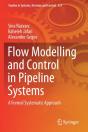 Flow Modelling And Control In Pipeline Systems - Preview